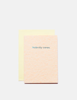 Mean Mail Nobody Cares - Card