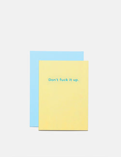 Mean Mail Don't fuck it up - Card